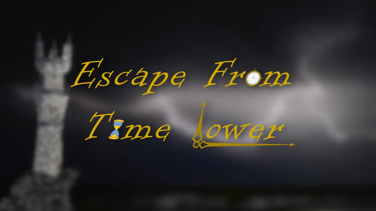 Escape from Time Tower